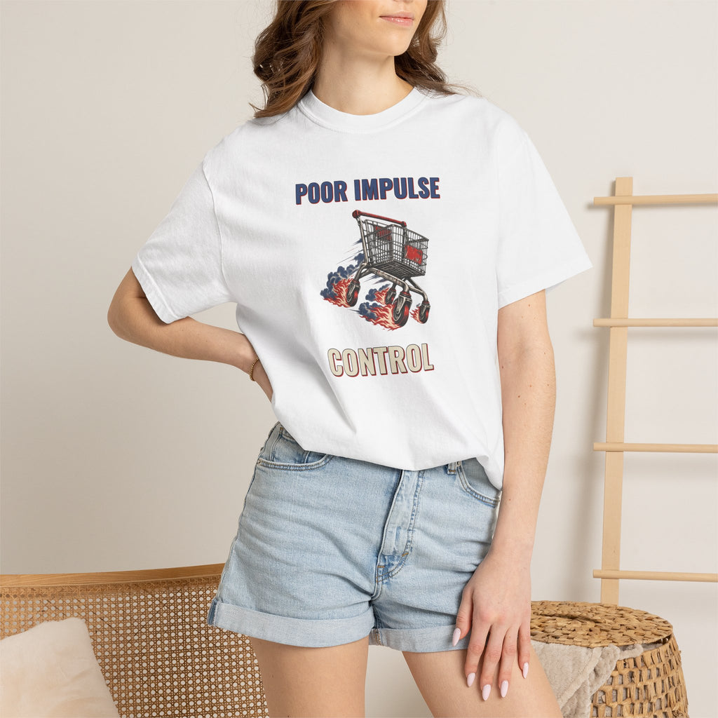 Poor Impulse Control Graphic Tee — Shopping Trolley Gift T-Shirt