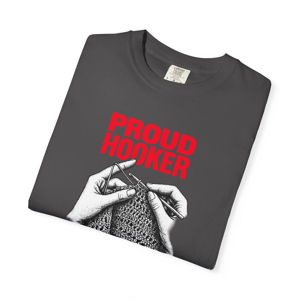 Proud Hooker Knitting T-Shirt — Vintage Crochet Hands Graphic Tee