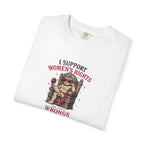 I Support Women's Rights, And Their Wrongs - T-Shirt - Vintage Feminist Graphic Tee