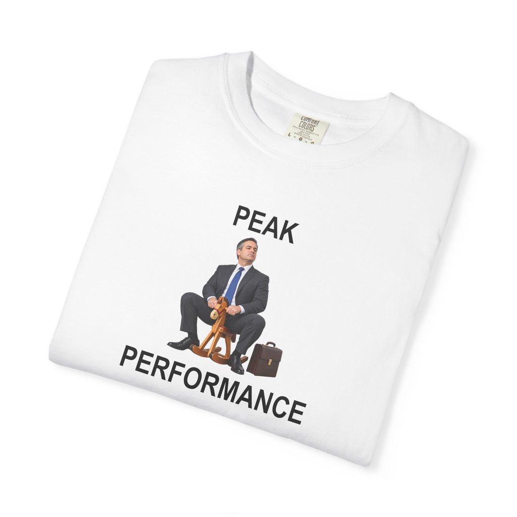 Peak Performance Graphic Tee — Funny Office Humour T-Shirt