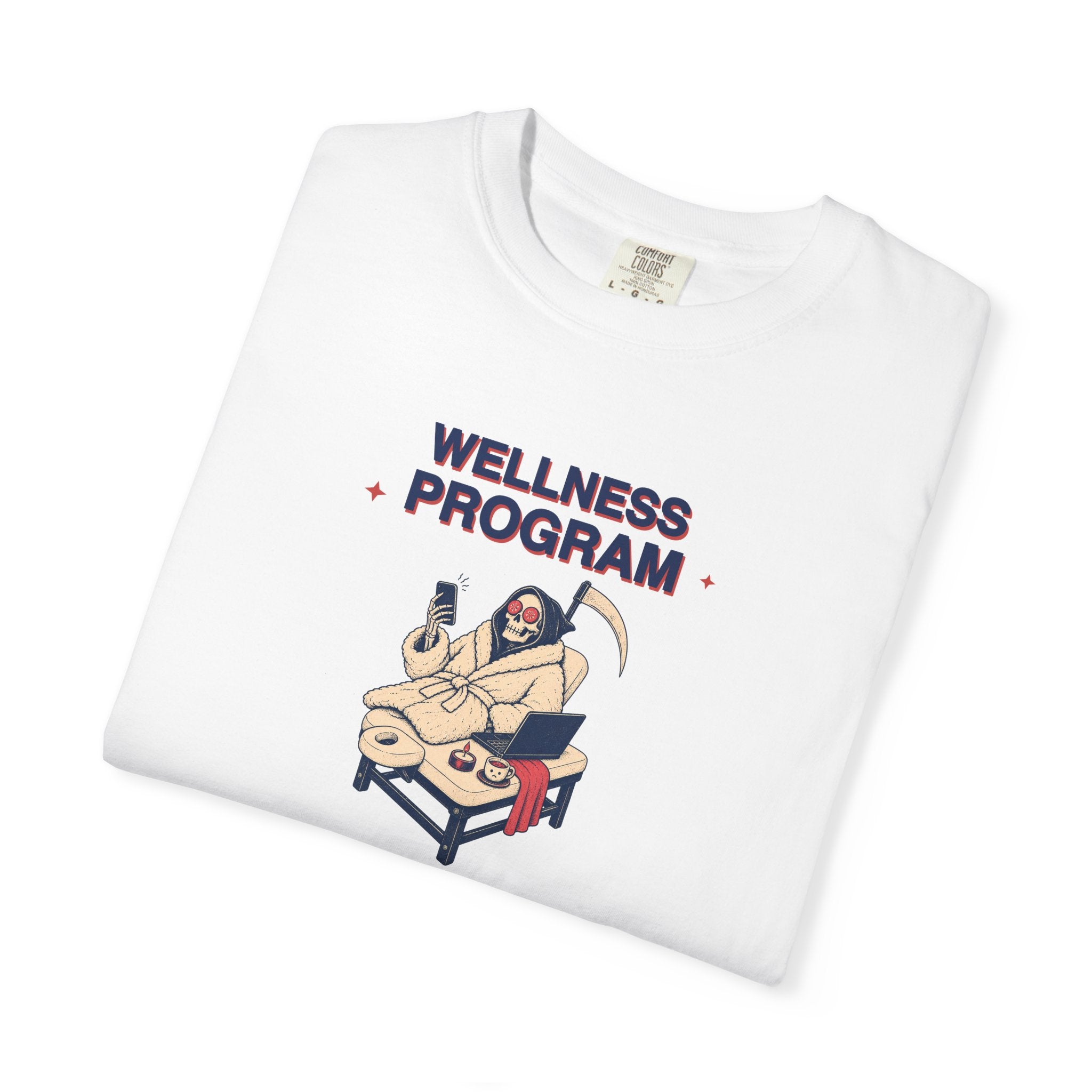 Wellness Program Graphic Tee — Grim Reaper Self-Care T-Shirt