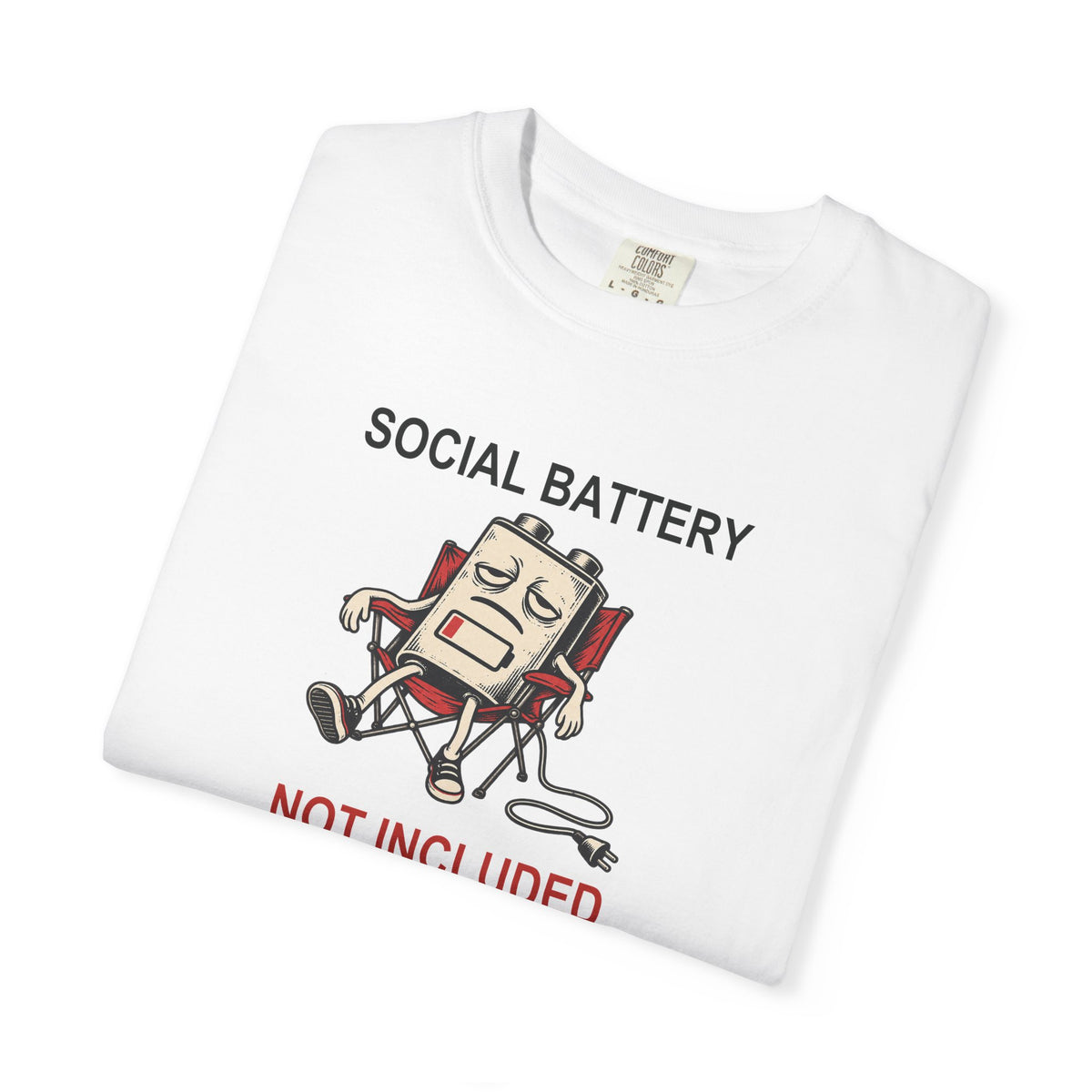 Social Battery Not Included Graphic Tee — Funny Introvert T-Shirt