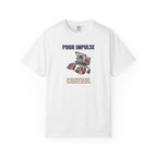 Poor Impulse Control Graphic Tee — Shopping Trolley Gift T-Shirt