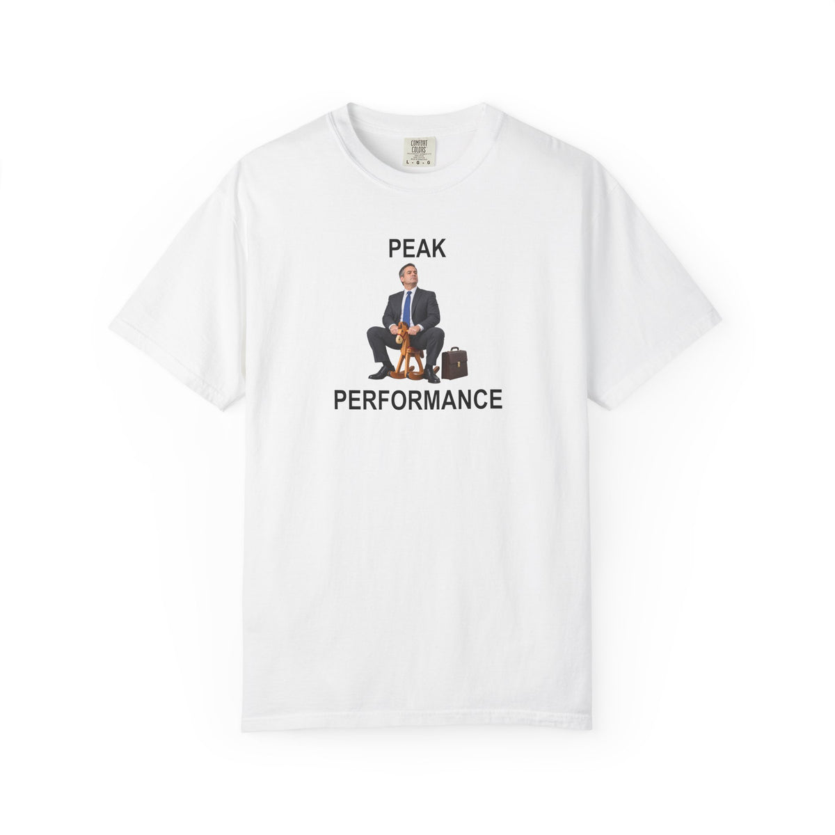 Peak Performance Graphic Tee — Funny Office Humour T-Shirt