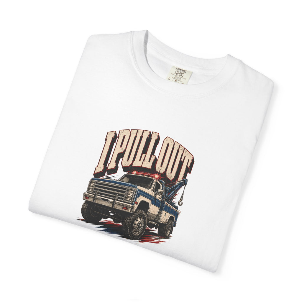 Pull Out Tow Truck Graphic Tee — Vintage Double Entendre T-Shirt