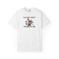 Please Don't Promote Me Graphic Tee — Funny Work Humour T-Shirt