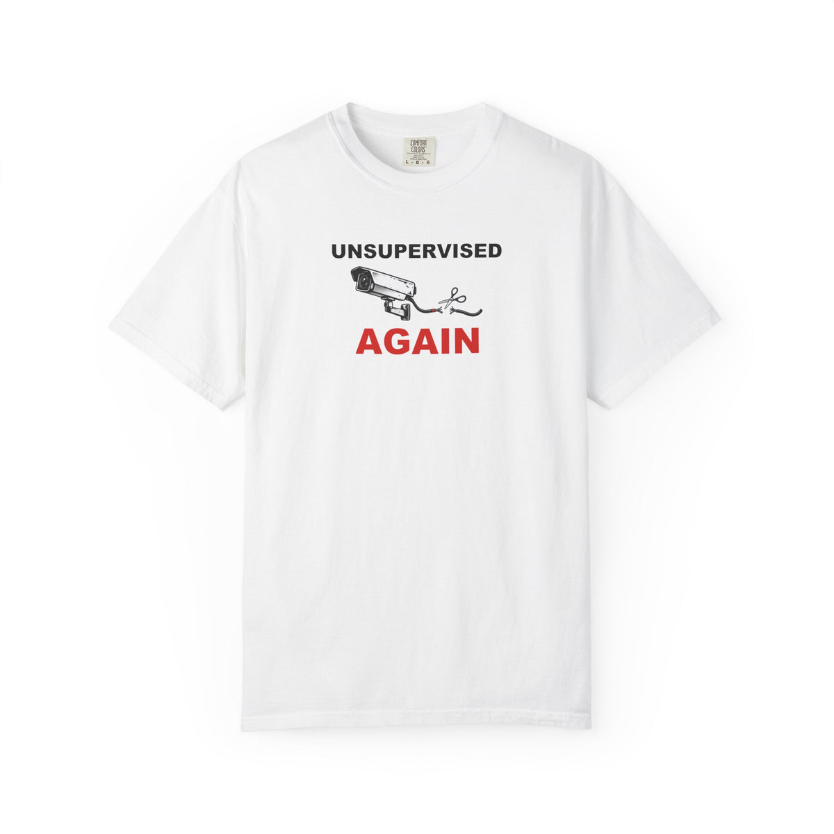 Unsupervised Again Graphic Tee — Funny Meme T-Shirt
