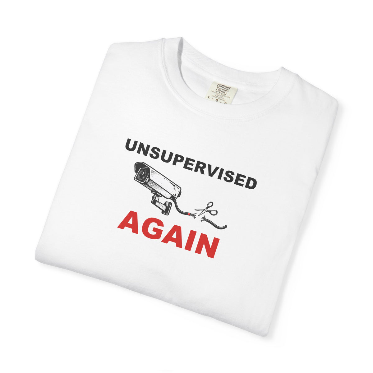 Unsupervised Again Graphic Tee — Funny Meme T-Shirt