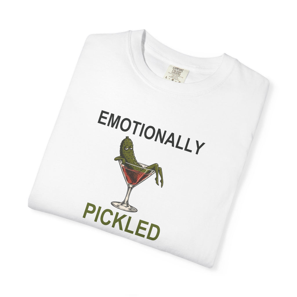 Emotionally Pickled Graphic Tee — Funny Martini T-Shirt