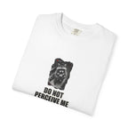 Do Not Perceive Me Graphic Tee — Raccoon Meme T-Shirt